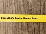 Bcn. Aka's Aloha 'Dream Dust' (3.5 pot) - Image 9